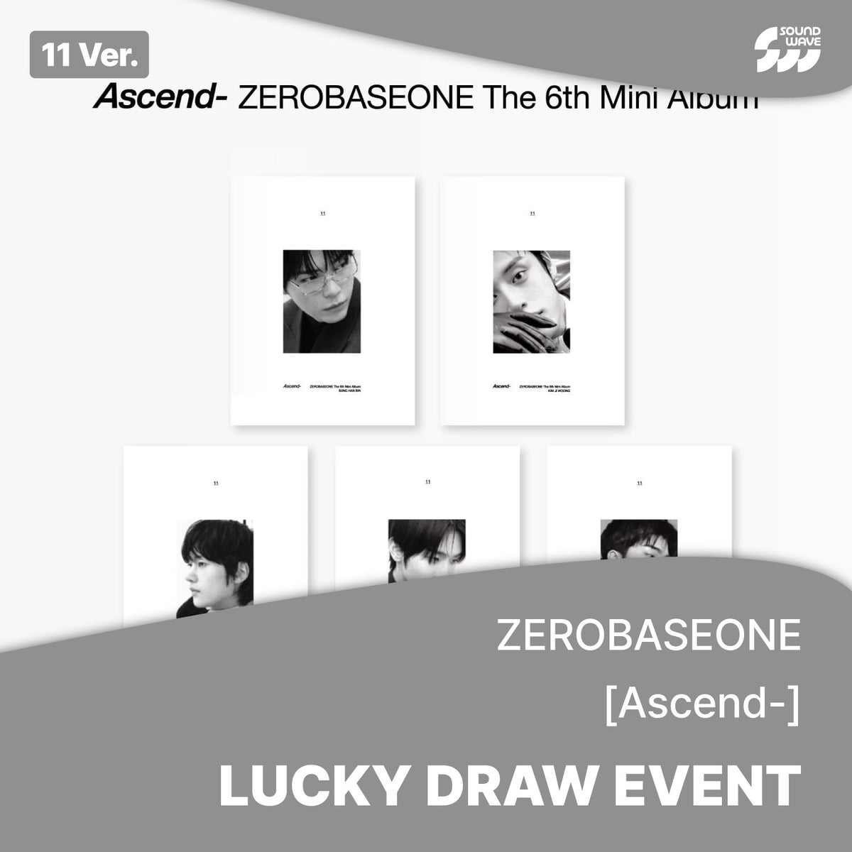 ZEROBASEONE - ASCEND- 6TH MINI ALBUM SOUNDWAVE LUCKY DRAW EVENT 11 VER RANDOM - COKODIVE