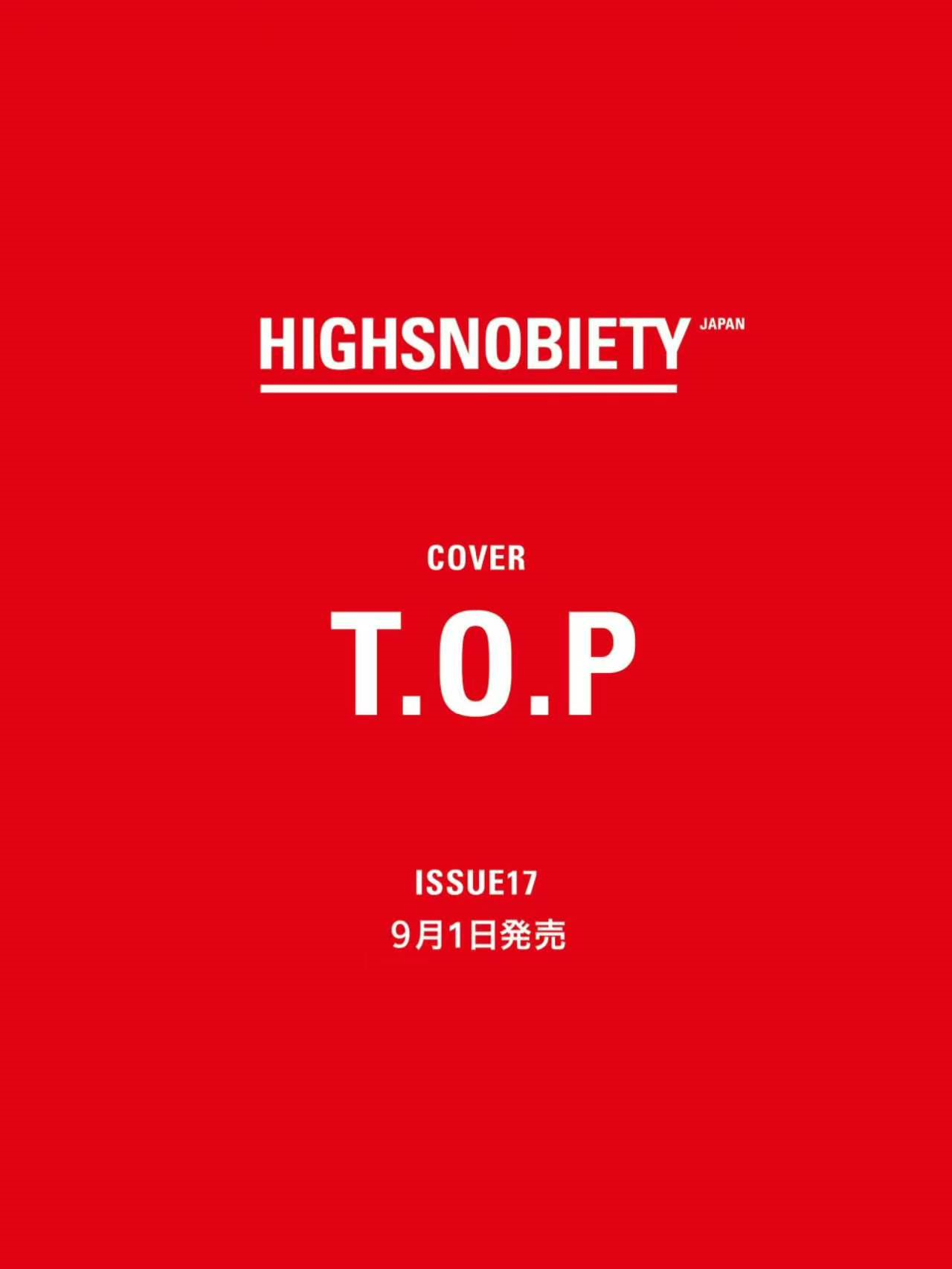 T.O.P - HIGHSNOBIETY JAPAN MAGAZINE ISSUE 17 - COKODIVE