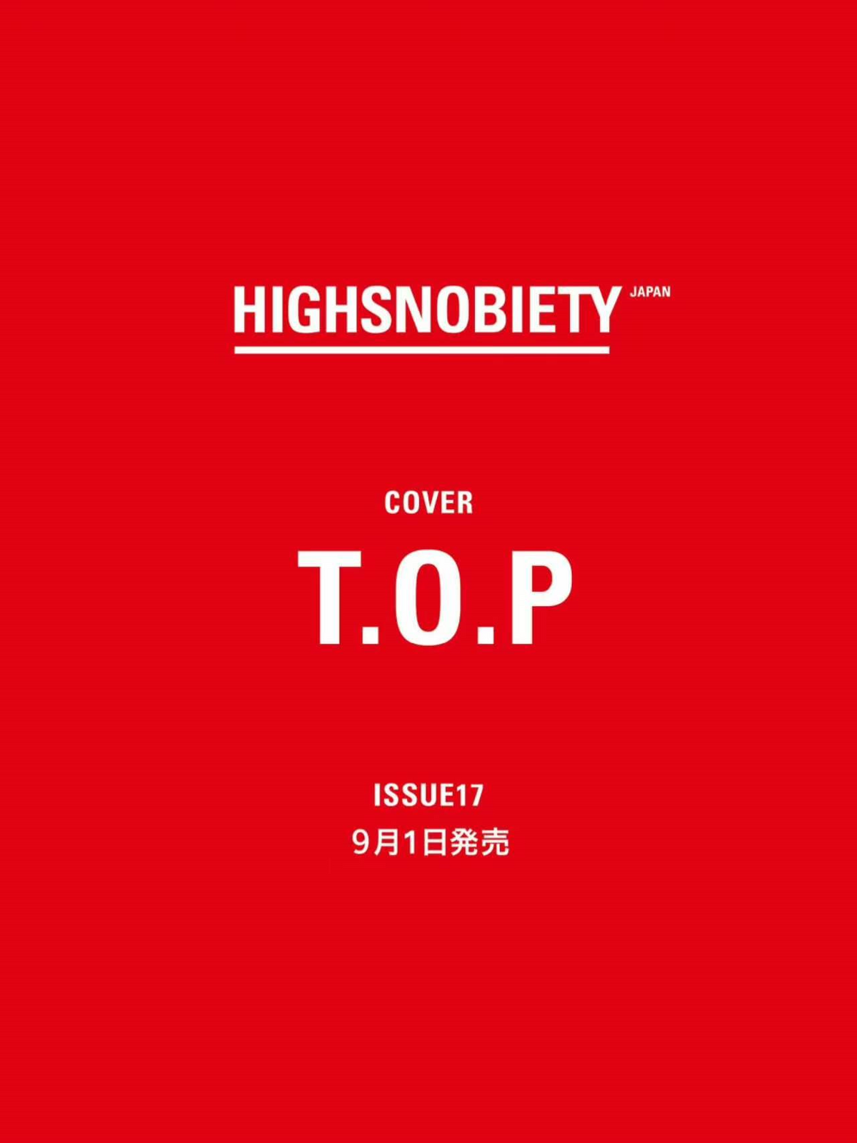 T.O.P - HIGHSNOBIETY JAPAN MAGAZINE ISSUE 17 - COKODIVE