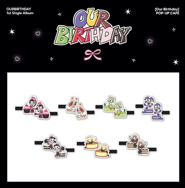 OURBIRTHDAY - OUR BIRTHDAY POP UP OFFICIAL MD ACRYLIC HAIRPIN - COKODIVE