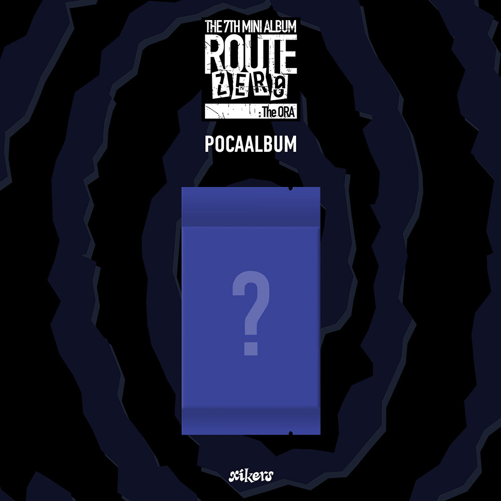 XIKERS - ROUTE ZERO : THE ORA 7TH MINI ALBUM POCAALBUM VER - COKODIVE