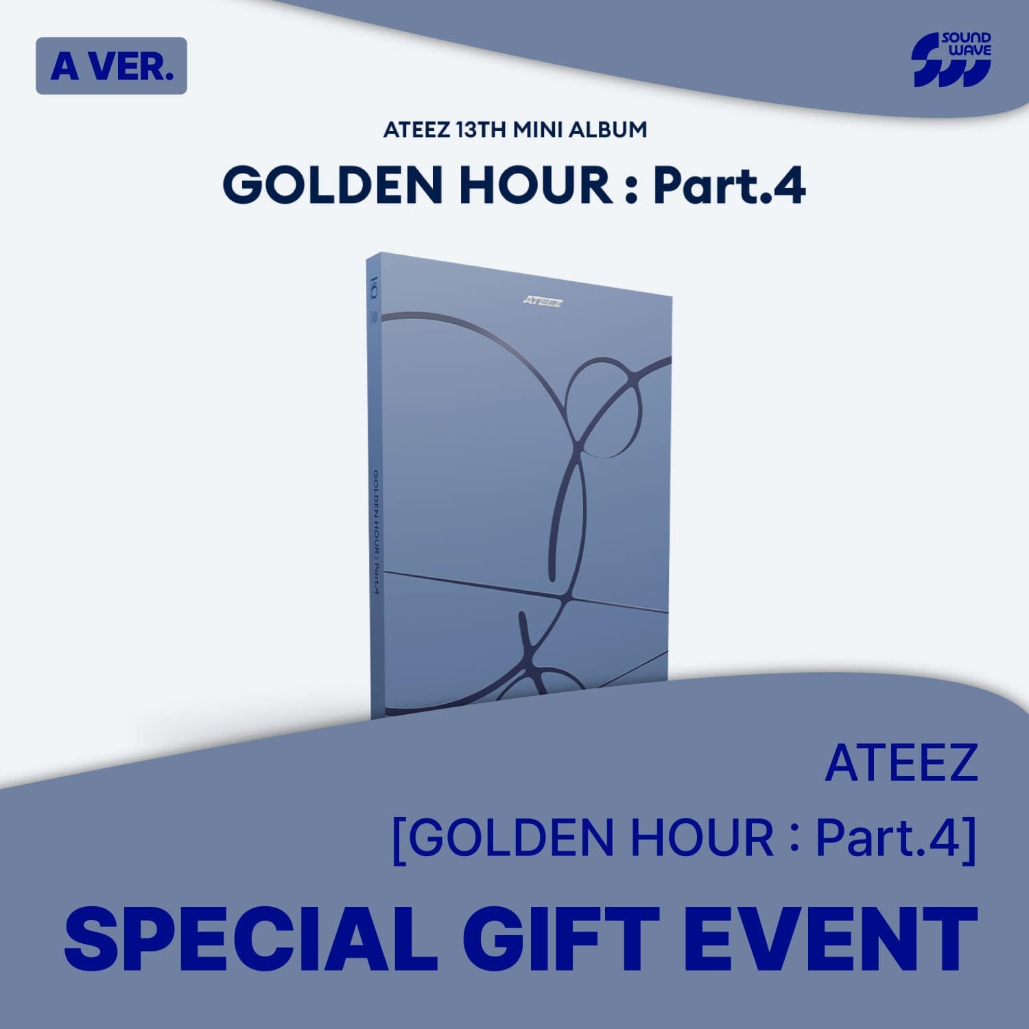 ATEEZ - GOLDEN HOUR : PART.4 MINI 13TH ALBUM SOUNDWAVE GIFT STANDARD A VER - COKODIVE