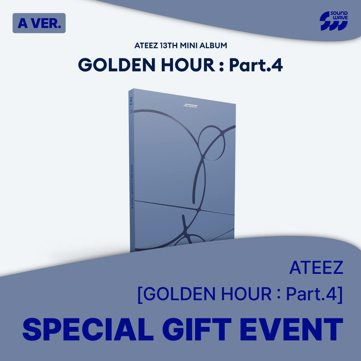 ATEEZ - GOLDEN HOUR : PART.4 MINI 13TH ALBUM SOUNDWAVE GIFT STANDARD A VER - COKODIVE