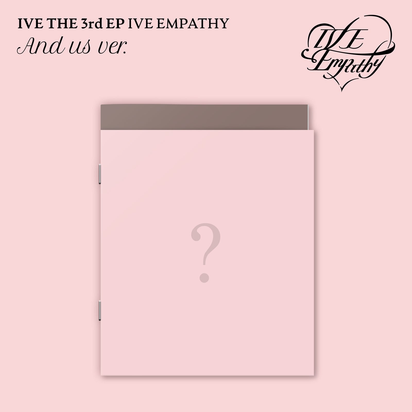 IVE - IVE EMPATHY 3RD EP ALBUM STARSHIP SQUARE GIFT STANDARD AND US VER - COKODIVE