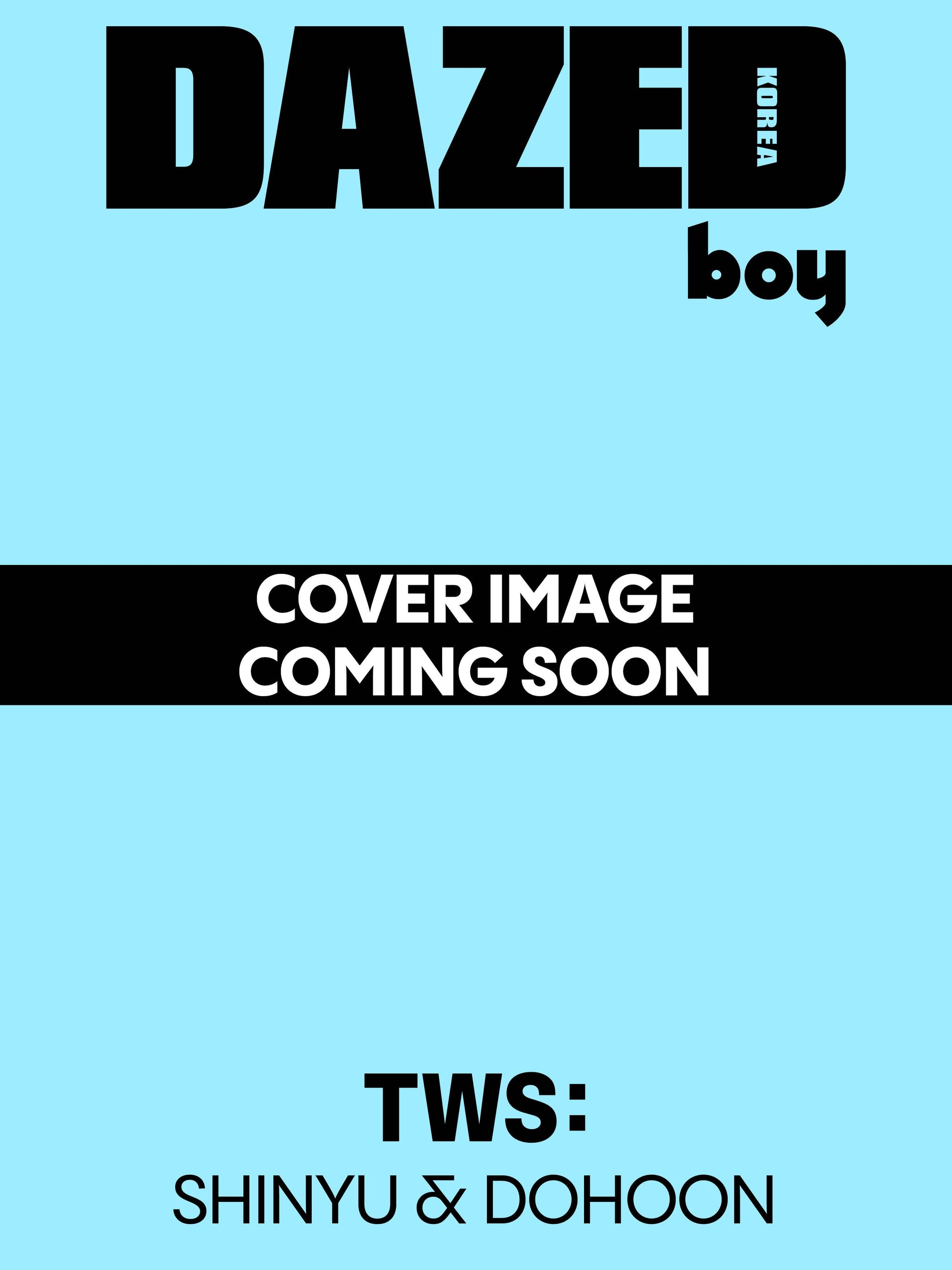 TWS - DAZED & CONFUSED BOY EDITION SHINYU & DOHOON COVER - COKODIVE
