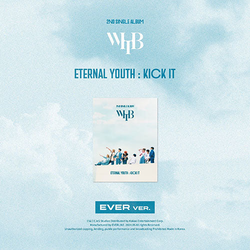 WHIB - ETERNAL YOUTH: KICK IT 2ND SINGLE ALBUM EVER VER - COKODIVE