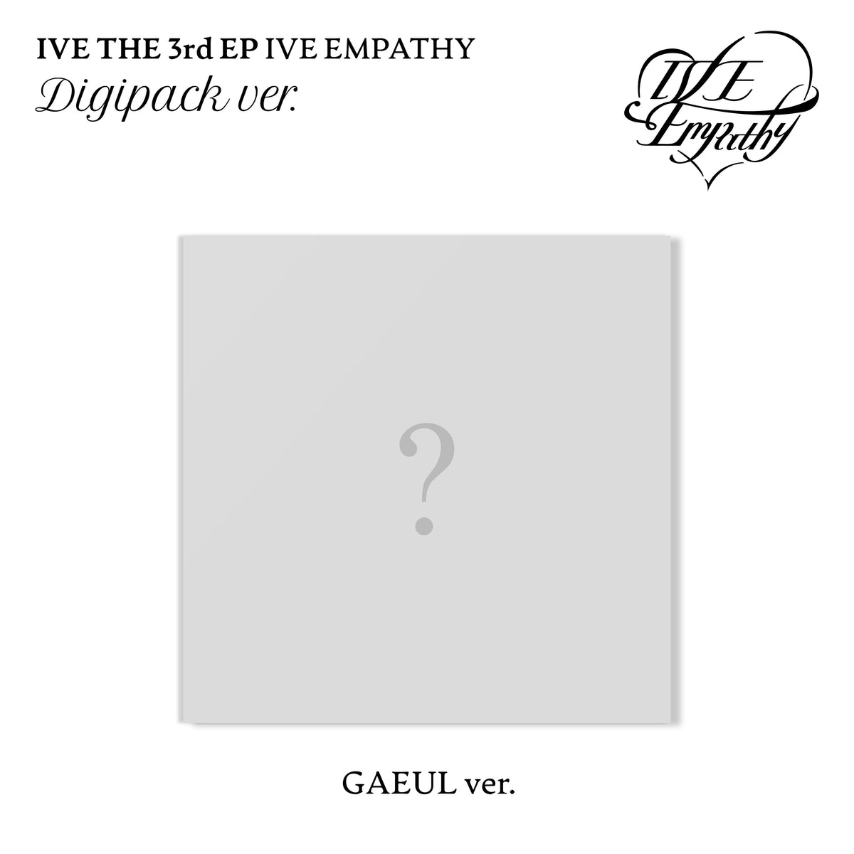 IVE - IVE EMPATHY 3RD EP ALBUM STARSHIP SQUARE GIFT LOVED DIGIPACK GAEUL VER - COKODIVE