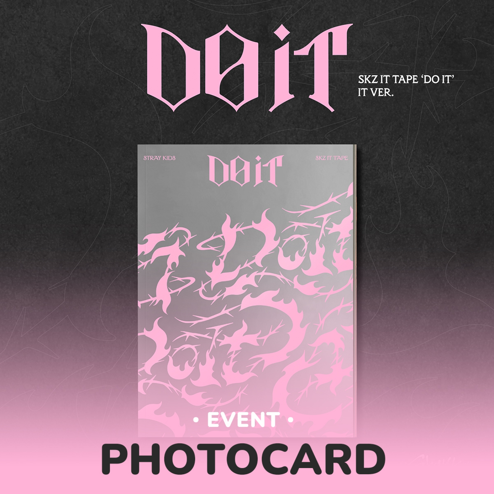 STRAY KIDS - DO IT SKZ IT TAPE ALBUM WITHMUU GIFT STANDARD IT VER