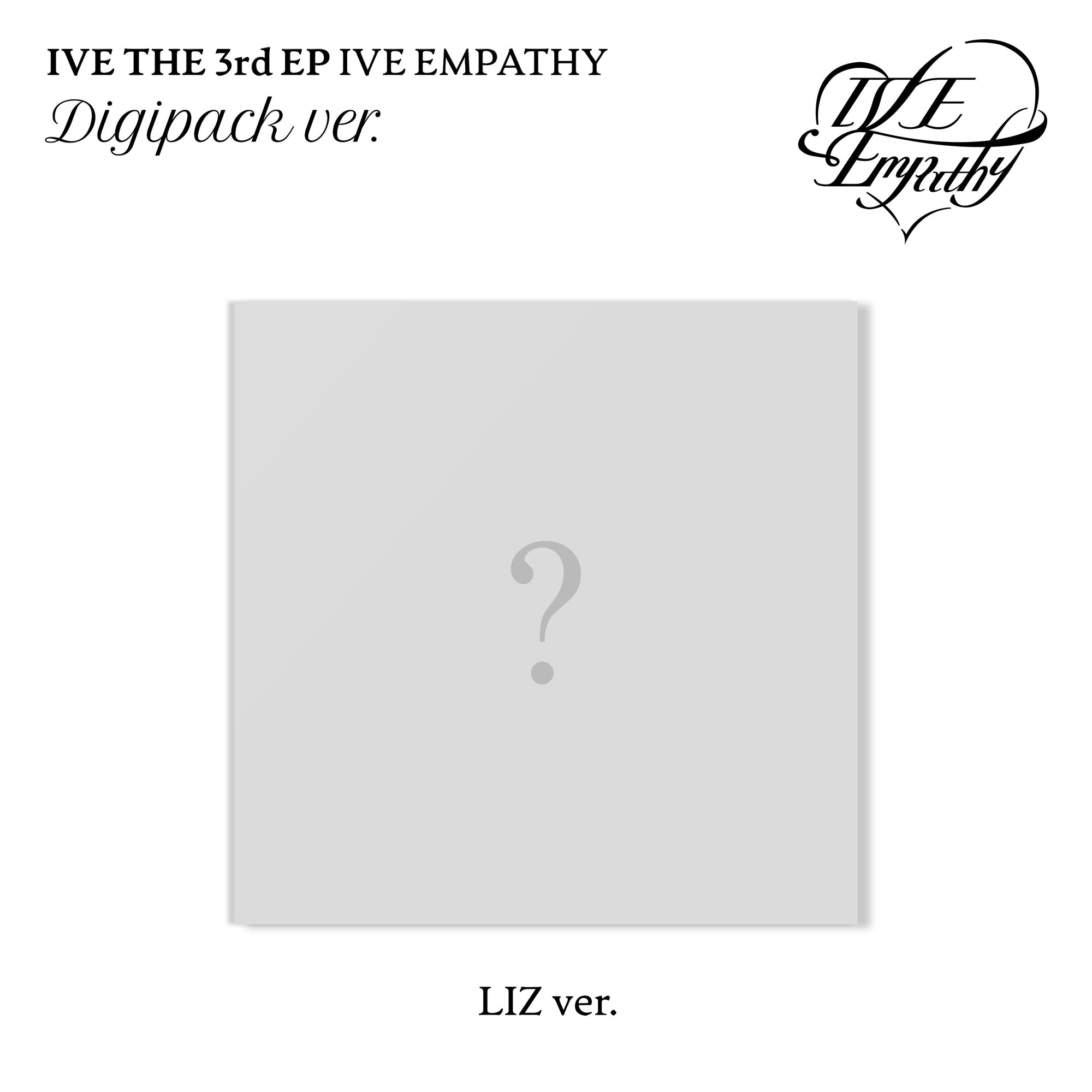 IVE - IVE EMPATHY 3RD EP ALBUM STARSHIP SQUARE GIFT LOVED DIGIPACK LIZ VER - COKODIVE