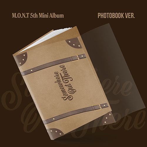 M.O.N.T - SOMEWHERE OUT THERE 5TH MINI ALBUM PHOTOBOOK VER - COKODIVE