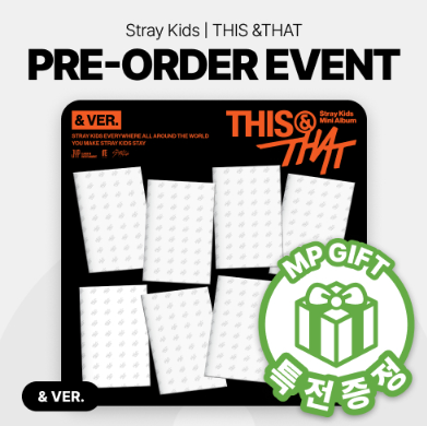 STRAY KIDS - THIS & THAT 10TH MINI ALBUM MUSICPLANT GIFT & VER SET - COKODIVE