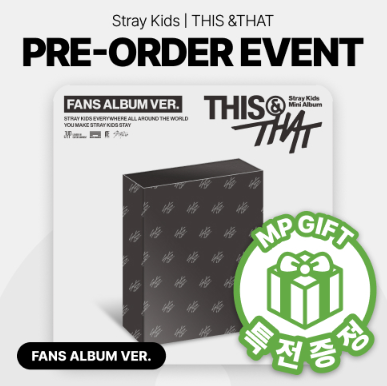 STRAY KIDS - THIS & THAT 10TH MINI ALBUM MUSICPLANT GIFT FANS ALBUM VER - COKODIVE