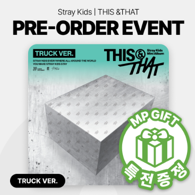 STRAY KIDS - THIS & THAT 10TH MINI ALBUM MUSICPLANT GIFT TRUCK VER (LIMITED) - COKODIVE