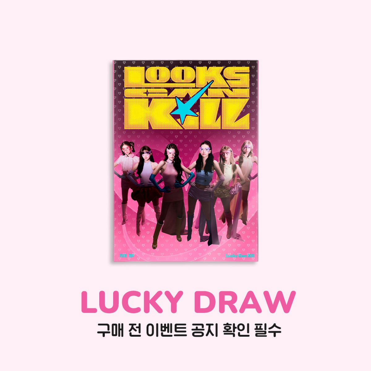IVE - LOOKS CAN KILL EP ALBUM WITHMUU LUCKY DRAW EVENT STANDARD GIRL HERO VER - COKODIVE