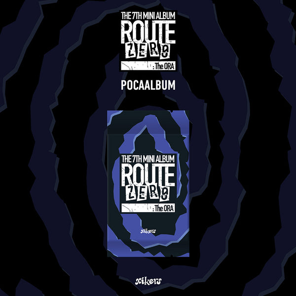XIKERS - ROUTE ZERO : THE ORA 7TH MINI ALBUM POCAALBUM VER