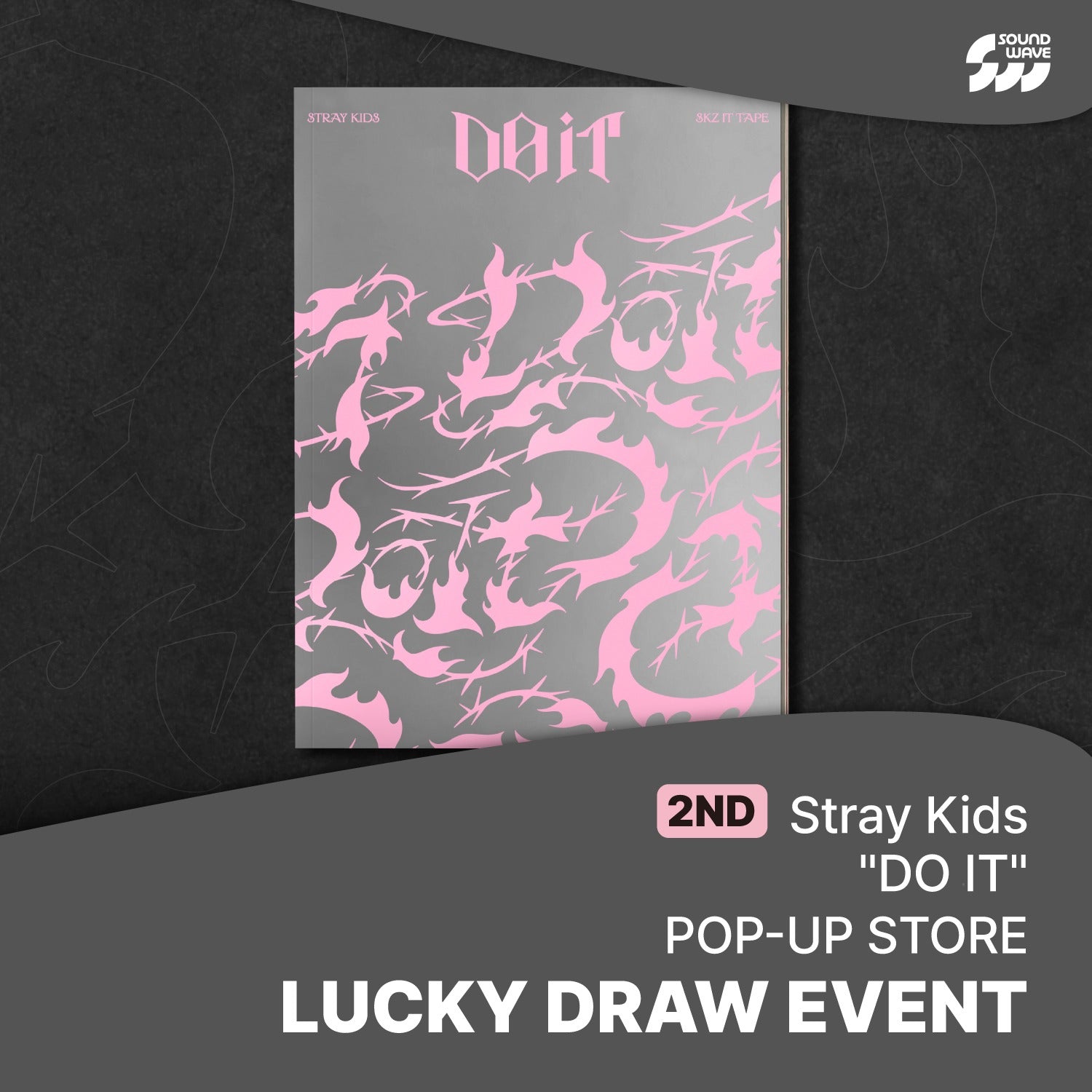 STRAY KIDS - DO IT SKZ IT TAPE ALBUM SOUNDWAVE 2ND POP UP LUCKY DRAW EVENT STANDARD IT VER - COKODIVE