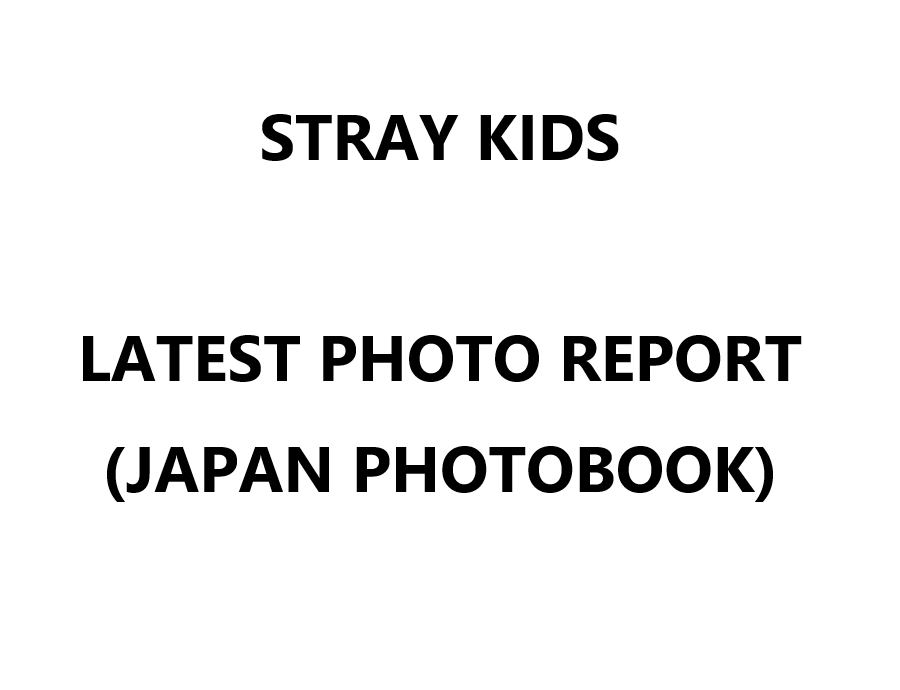 STRAY KIDS - LATEST PHOTO REPORT JAPAN PHOTOBOOK - COKODIVE