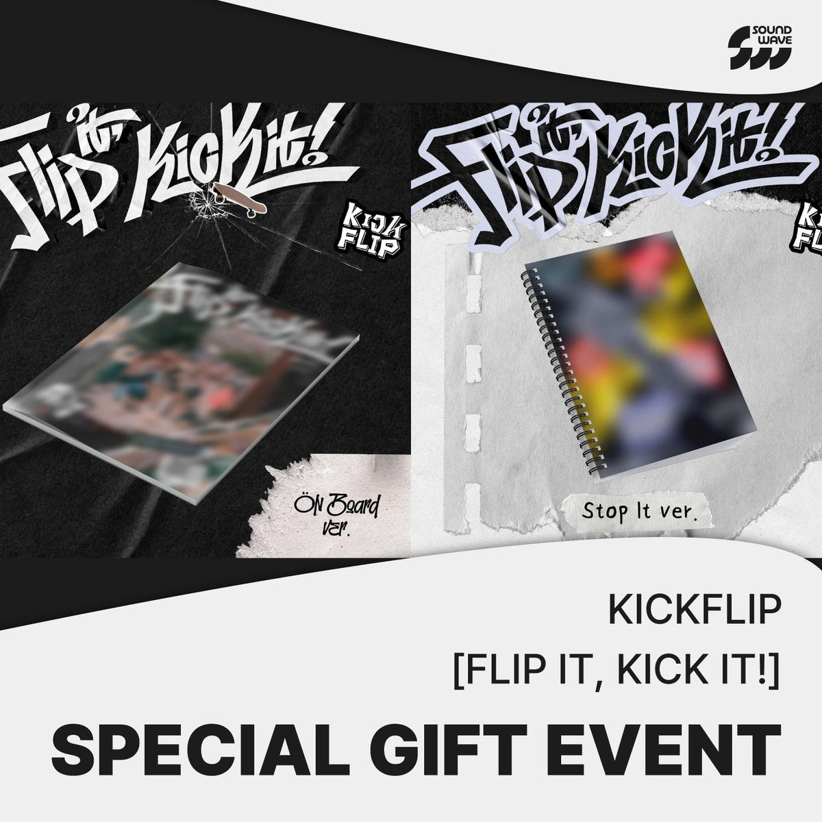 KICKFLIP - FLIP IT, KICK IT! 1ST MINI ALBUM SOUNDWAVE GIFT STANDARD RANDOM - COKODIVE