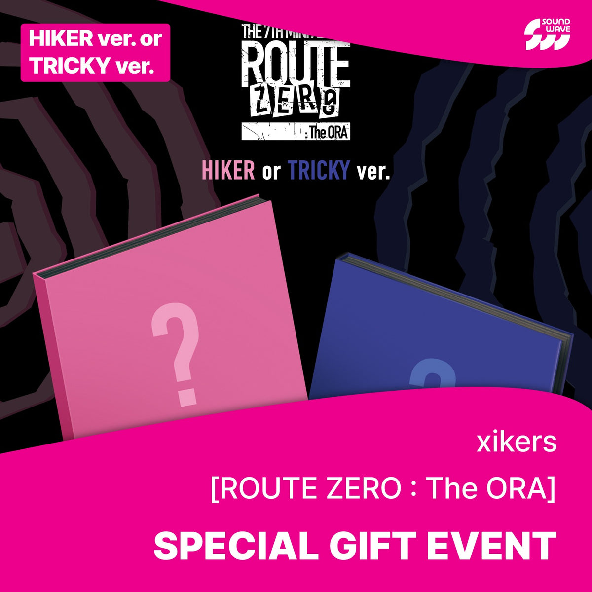 XIKERS - ROUTE ZERO : THE ORA 7TH MINI ALBUM SOUNDWAVE GIFT STANDARD RANDOM - COKODIVE