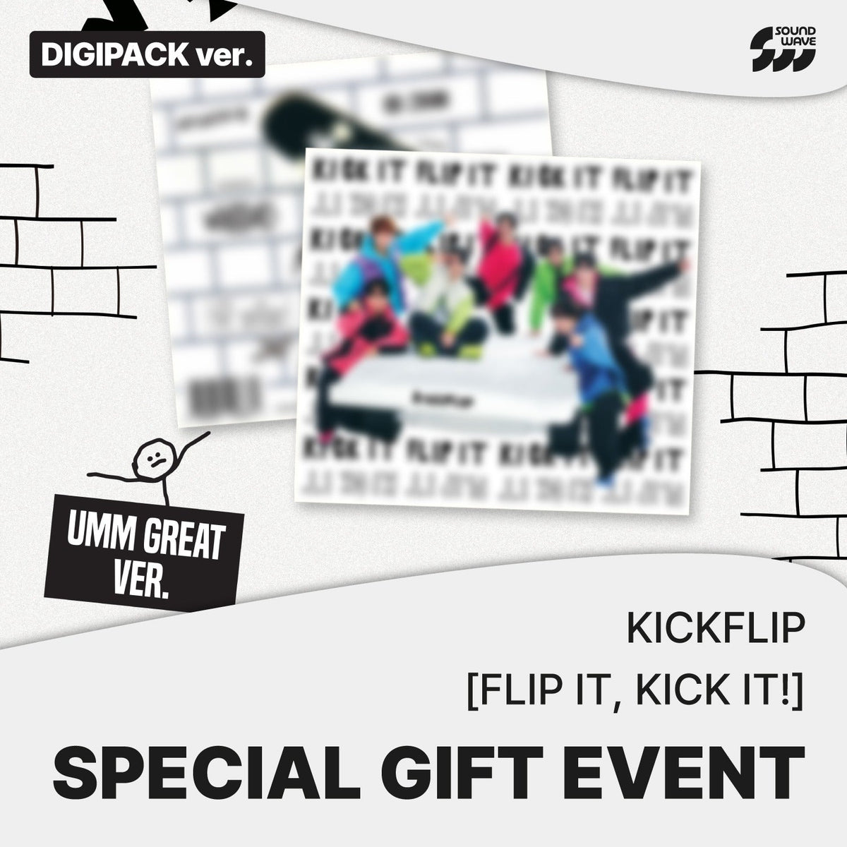 KICKFLIP - FLIP IT, KICK IT! 1ST MINI ALBUM SOUNDWAVE GIFT UMM GREAT VER - COKODIVE