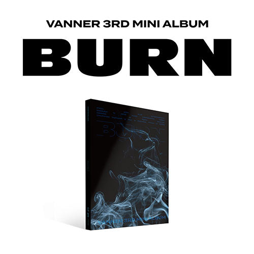 VANNER - BURN 3RD MINI ALBUM EMPTY VER - COKODIVE