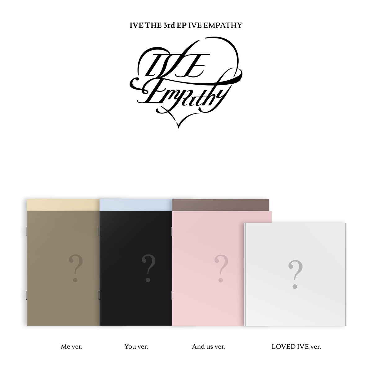 IVE - IVE EMPATHY 3RD EP ALBUM STARSHIP SQUARE GIFT STANDARD SET &amp; LOVED IVE - COKODIVE