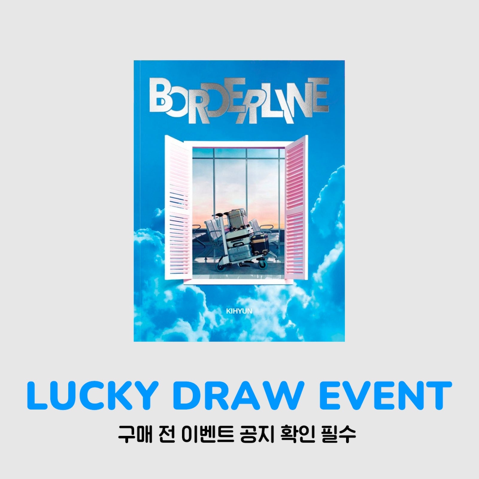 MONSTA X KIHYUN - BORDERLINE 2ND EP ALBUM WITHMUU LUCKY DRAW EVENT ROUTE VER - COKODIVE