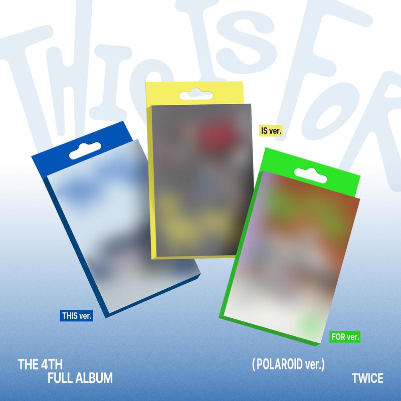 TWICE - THIS IS FOR 4TH ALBUM FANS GIFT POLAROID VER - COKODIVE