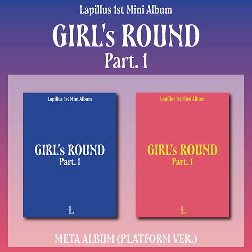 [PR] Apple Music ALBUM RANDOM ver. LAPILLUS - GIRLS ROUND PART.1 1ST MINI ALBUM (PLATFORM VER.)